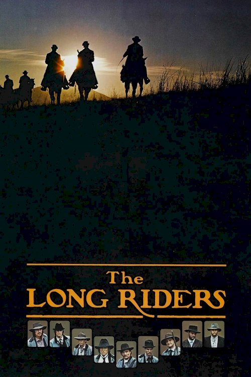 The Long Riders The Long Riders