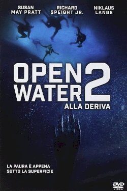 Open Water 2: Adrift Open Water 2: Adrift