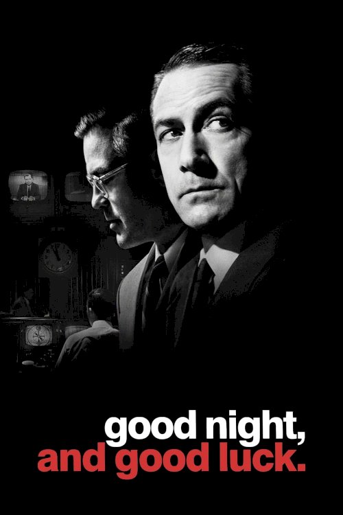 Good Night, and Good Luck. Good Night, and Good Luck.
