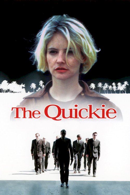 The Quickie The Quickie