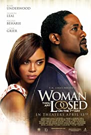 Woman Thou Art Loosed: On the 7th Day Woman Thou Art Loosed: On the 7th Day