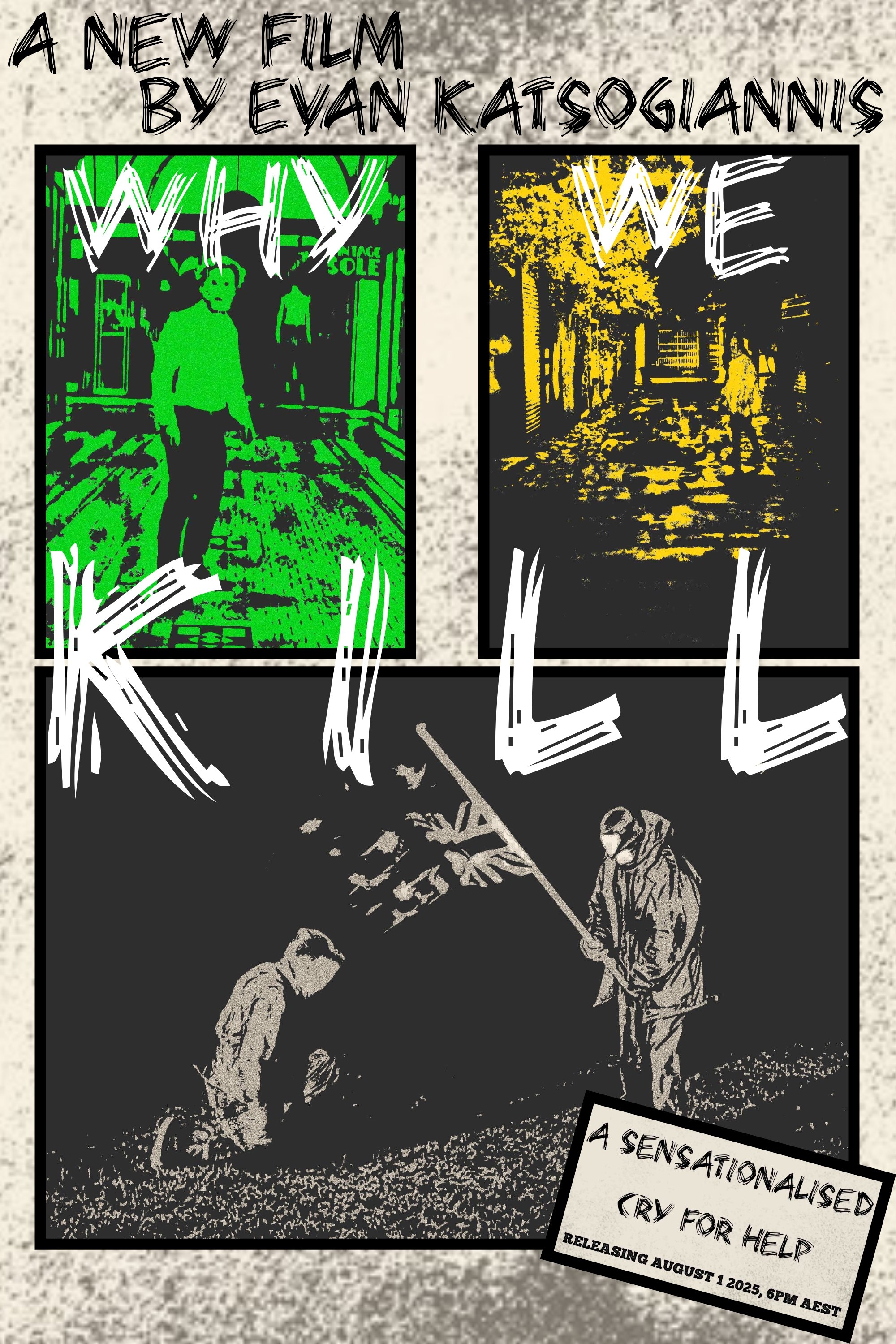 Why We Kill Why We Kill
