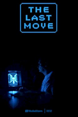 The Last Move The Last Move
