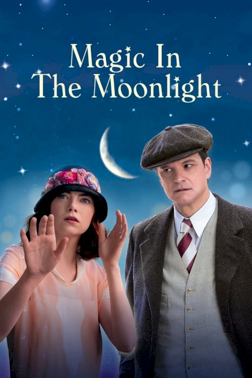 Magic in the Moonlight Magic in the Moonlight