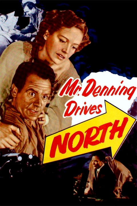 Mr. Denning Drives North Mr. Denning Drives North