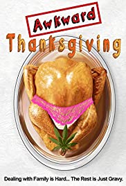Awkward Thanksgiving Awkward Thanksgiving