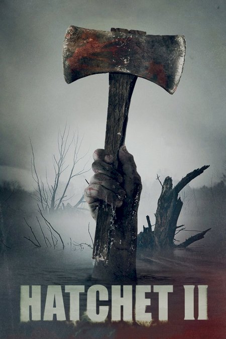Hatchet II Hatchet II