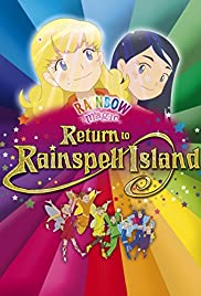 Rainbow Magic: Return to Rainspell Island Rainbow Magic: Return to Rainspell Island