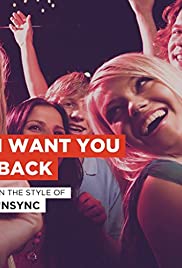 N Sync: I Want You Back (1998 Version) N Sync: I Want You Back (1998 Version)