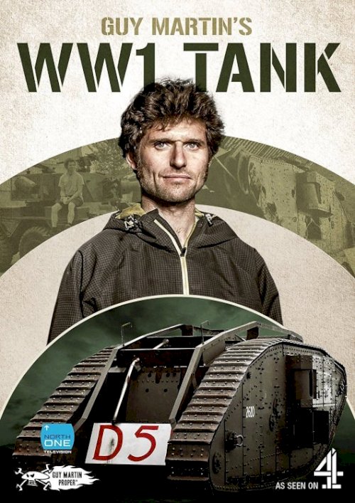Guy Martin's World War 1 Tank Guy Martin's World War 1 Tank