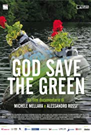 God Save the Green God Save the Green