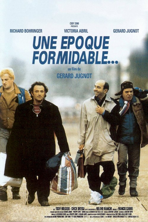 Une époque formidable… Une époque formidable…