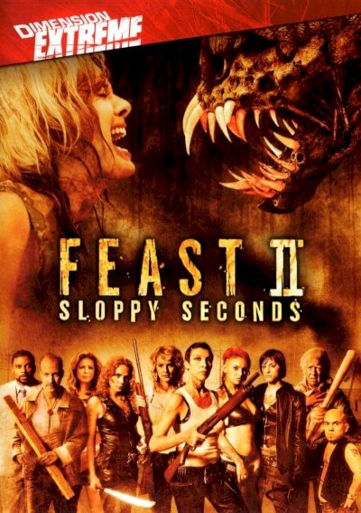 Feast II: Sloppy Seconds Feast II: Sloppy Seconds