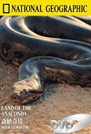 Land of the Anaconda Land of the Anaconda