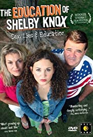 The Education of Shelby Knox The Education of Shelby Knox