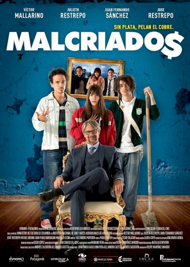 Malcriados Malcriados