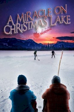 A Miracle on Christmas Lake A Miracle on Christmas Lake