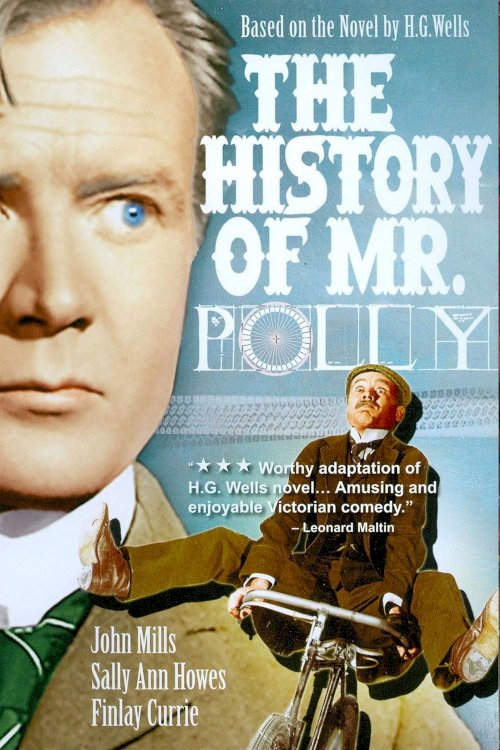 The History of Mr. Polly The History of Mr. Polly