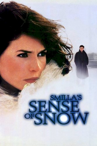 Smilla's Sense of Snow Smilla's Sense of Snow