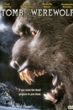 Tomb of the Werewolf Tomb of the Werewolf