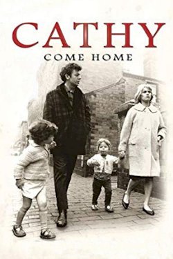 Cathy Come Home Cathy Come Home