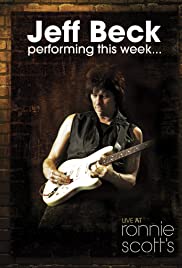 Jeff Beck - Performing This Week... Live At Ronnie Scott's Jeff Beck - Performing This Week... Live At Ronnie Scott's