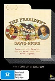 The President Versus David Hicks The President Versus David Hicks