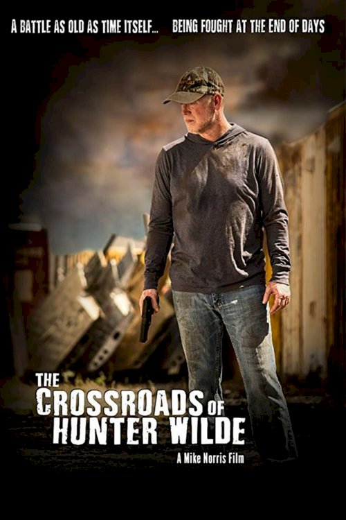The Crossroads of Hunter Wilde The Crossroads of Hunter Wilde