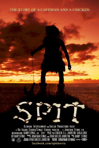 SPIT: The Story of a Caveman and a Chicken SPIT: The Story of a Caveman and a Chicken