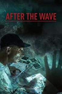 After the Wave After the Wave