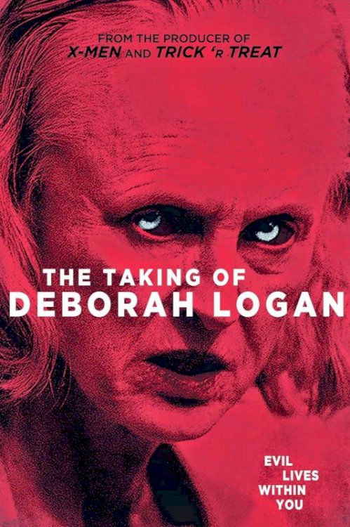 The Taking of Deborah Logan The Taking of Deborah Logan
