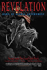 Revelation: Dawn of Global Government Revelation: Dawn of Global Government