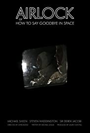 Airlock, or How to Say Goodbye in Space Airlock, or How to Say Goodbye in Space