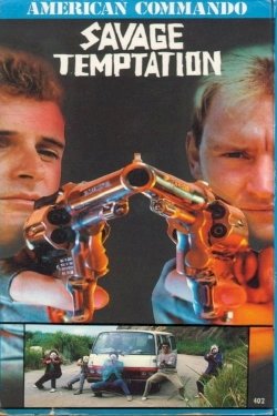 American Commando 3: Savage Temptation American Commando 3: Savage Temptation