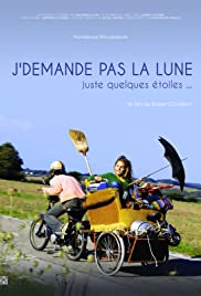 J'demande pas la lune, juste quelques étoiles J'demande pas la lune, juste quelques étoiles