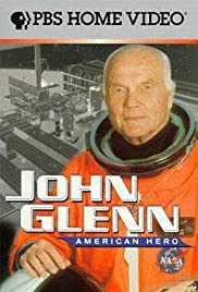 John Glenn: American Hero John Glenn: American Hero