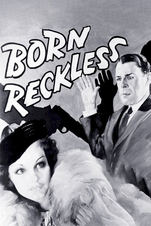 Born Reckless Born Reckless