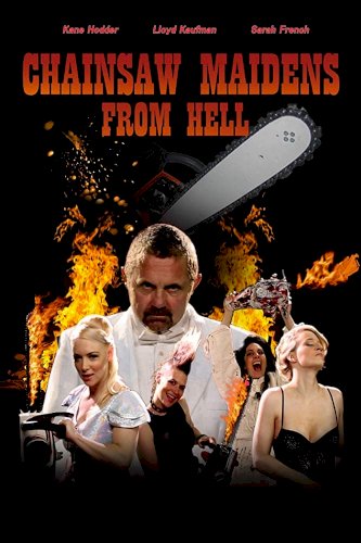 Chainsaw Maidens from Hell Chainsaw Maidens from Hell