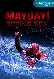 Mayday! Bering Sea Mayday! Bering Sea