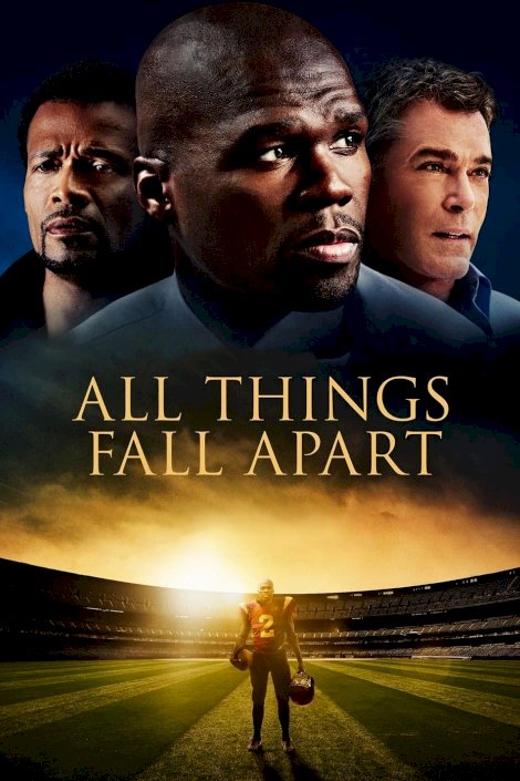All Things Fall Apart All Things Fall Apart
