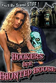 Hookers in a Haunted House Hookers in a Haunted House