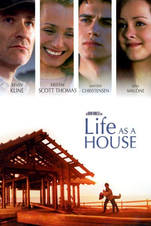 Life As A House Life As A House