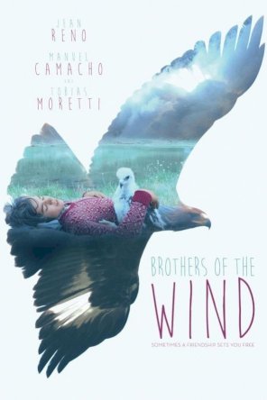 Brothers of the Wind Brothers of the Wind