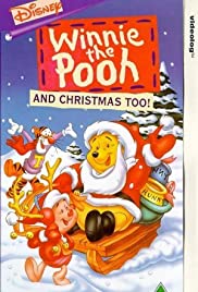 Winnie the Pooh & Christmas Too Winnie the Pooh & Christmas Too