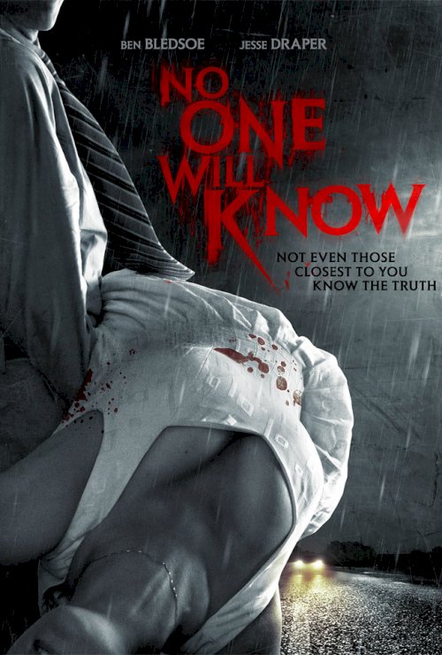 No One Will Know No One Will Know