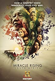 Miracle Rising: South Africa Miracle Rising: South Africa