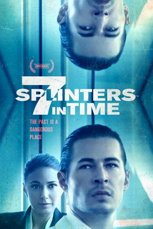7 Splinters in Time 7 Splinters in Time