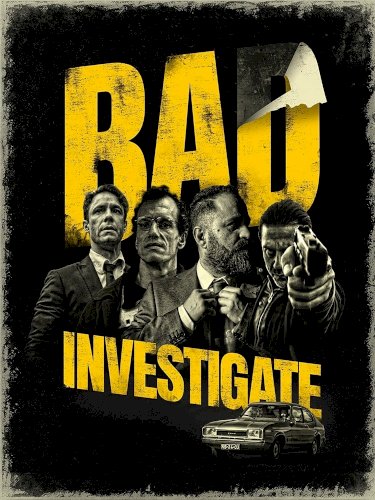 Bad Investigate Bad Investigate