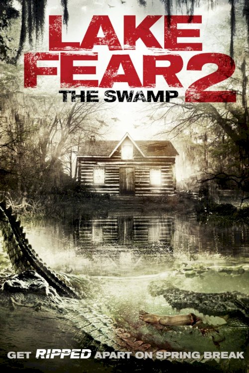 Lake Fear 2: The Swamp Lake Fear 2: The Swamp