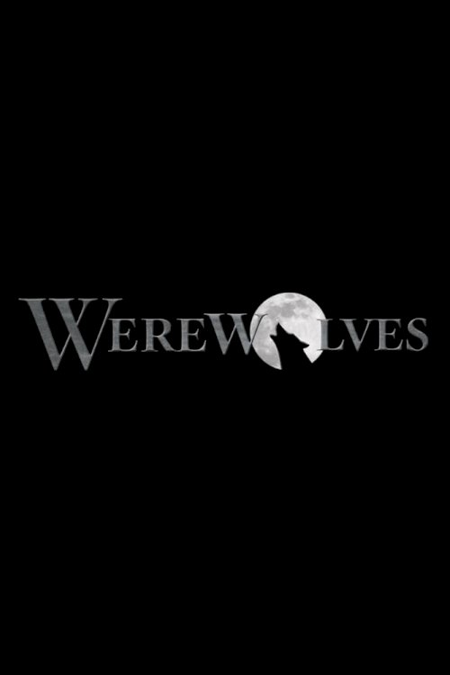 Werewolves Werewolves